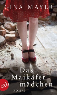 Abbildung von: Das Maikäfermädchen - Aufbau Taschenbuch