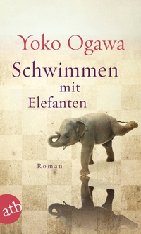 Abbildung von: Schwimmen mit Elefanten - Aufbau Taschenbuch