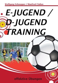 Abbildung von: E-Jugend / D-Jugendtraining - BoD - Books on Demand