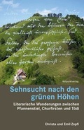 Cover: Sehnsucht nach den gr&uuml;nen H&ouml;hen - Rotpunktverlag