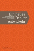 Cover: Ein neues Denken entwickeln - Bah&aacute;&acute;&iacute;-Verlag