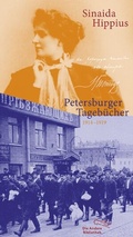 Cover: Petersburger Tageb&uuml;cher 1914-1919 - AB - Die Andere Bibliothek