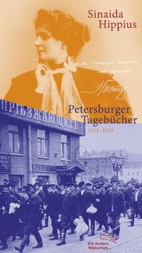Abbildung von: Petersburger Tagebücher 1914-1919 - AB - Die Andere Bibliothek