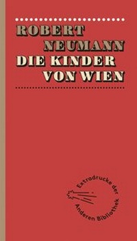 Abbildung von: Die Kinder von Wien - AB - Die Andere Bibliothek
