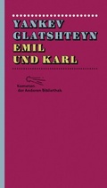 Cover: Emil und Karl - AB - Die Andere Bibliothek
