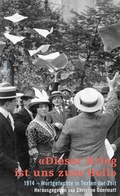 Cover: 'Dieser Krieg ist uns zum Heil' - Limmat