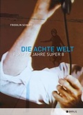 Cover: Die Achte Welt - Edition Braus