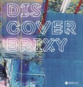 Cover: Discover Brixy - Edition Braus