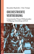 Cover: Orchestrierte Vertreibung - Mandelbaum Verlag eG