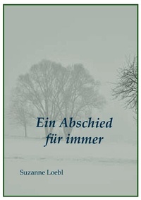 Enlarge image Cover: Ein Abschied für immer - epubli