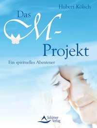 Enlarge image Cover: Das M-Projekt - Schirner Verlag