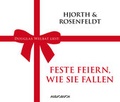 Cover: Feste feiern, wie sie fallen - steinbach sprechende b&uuml;cher
