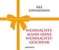 Cover: Weihnachtsmann ohne Weihnachtsgeschenk - steinbach sprechende b&uuml;cher