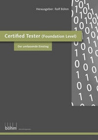 Abbildung von: Certified Tester (Foundation Level) - Böhm Bildungsmedien