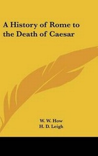 Enlarge image Cover: A History of Rome to the Death of Caesar - Kessinger Publishing Co