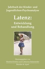 Cover: Latenz: Entwicklung und Behandlung - Brandes & Apsel