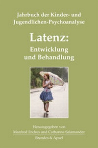 Enlarge image Cover: Latenz: Entwicklung und Behandlung - Brandes & Apsel