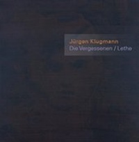 Enlarge image Cover: Die Vergessenen / Lethe - VBKW Verband Bildender Künstler und Künstlerinnen Baden-Württemberg e.V.
