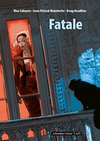 Enlarge image Cover: Fatale - Schreiber & Leser