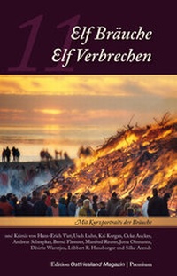 Abbildung von: Elf Bräuche - Elf Verbrechen - Ostfriesland Verlag