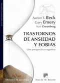 Cover: Trastornos de ansiedad y fobias : una perspectiva cognitiva - Descl&eacute;e de Brouwer