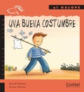 Cover: Una buena costumbre - Combel Editorial SA