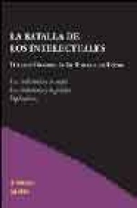 Abbildung von: La batalla de los intelectuales : nuevo discurso de las armas y las letras - Hiru Argitaletxea