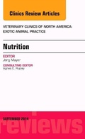 Cover: Nutrition, An Issue of Veterinary Clinics of North America: Exotic Animal Practice: Volume 17-3 - Elsevier