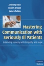 Cover: Mastering Communication with Seriously Ill Patients - Cambridge University Press