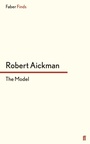 Cover: The Model - Faber & Faber