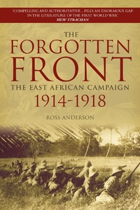 Enlarge image Cover: The Forgotten Front - The History Press Ltd