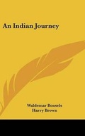 Cover: An Indian Journey - Kessinger Publishing