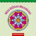 Cover: Mini-Bl&uuml;ten-Mandalas - Coppenrath