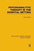 Cover: Psychoanalytic Therapy in the Hospital Setting - Routledge
