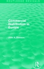 Cover: Commercial Distribution in Europe (Routledge Revivals) - Routledge