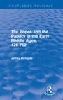 Bild: The Popes and the Papacy in the Early Middle Ages (Routledge Revivals) - Routledge