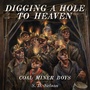 Cover: Digging a Hole to Heaven - Abrams Books for Young Readers