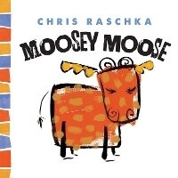 Enlarge image Cover: Moosey Moose - Abrams Appleseed
