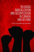 Cover: Religious Radicalization and Securitization in Canada and Beyond - University of Toronto Press