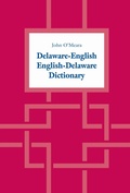 Cover: Delaware-English / English-Delaware Dictionary - University of Toronto Press