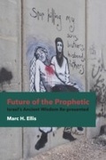 Cover: Future of the Prophetic - Fortress Press
