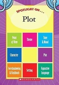 Cover: Spotlight on . . . Literary Elements - Scholastic Teaching Resources
