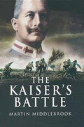 Cover: Kaiser's Battle - Pen and Sword