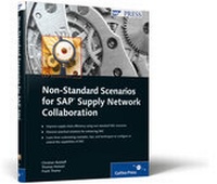 Abbildung von: Non-Standard Scenarios for SAP Supply Network Collaboration - SAP PRESS