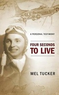 Cover: Four Seconds to Live - Redemption Press