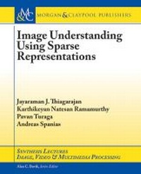 Enlarge image Cover: Image Understanding Using Sparse Representations - Morgan and Claypool Life Sciences