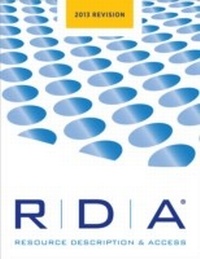 Abbildung von: RDA: Resource, Description and Access, 2013 Revision - Facet Publishing