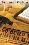 Cover: Go Build a Church - Xulon Press