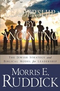 Cover: Leadership by Anointing - Xulon Press