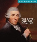 Cover: Royal College of Music: Director's Choice - Scala Arts & Heritage Publishers Ltd